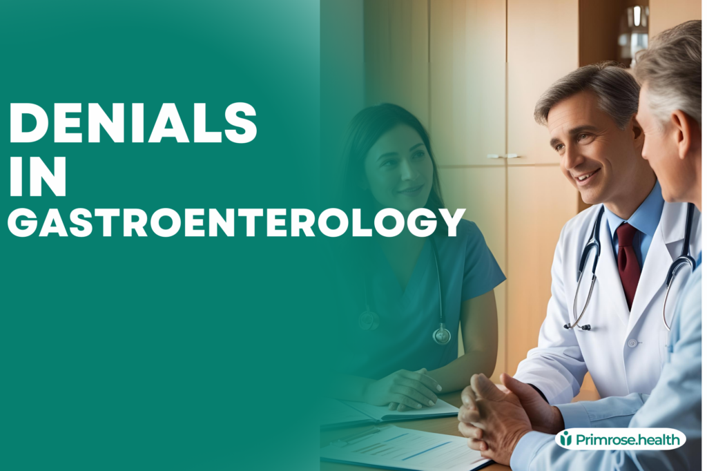 Denials in Gastroenterology