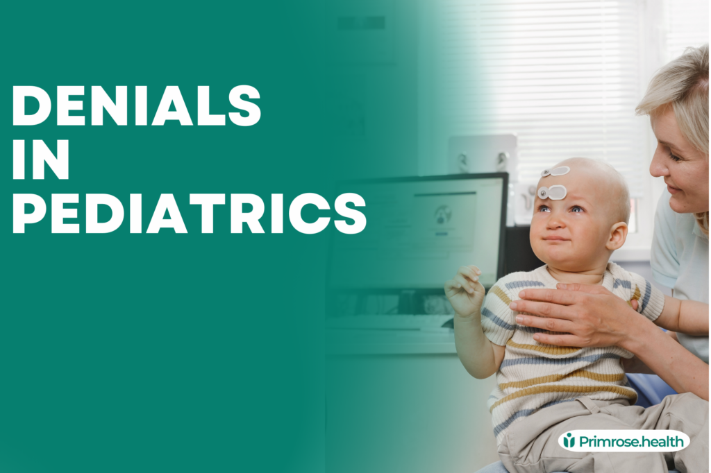 Denials in Pediatrics