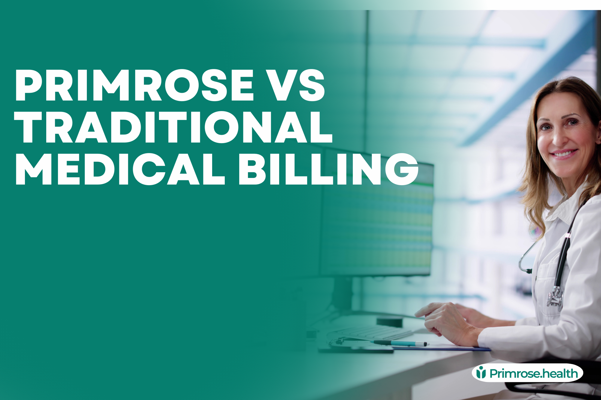 Primrose vs Traditional Medical Billing